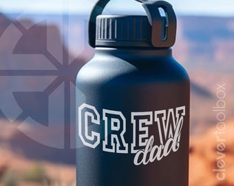 Crew Dad Vinyl Decal | Rowing Parent Pride | Car, Laptop, Tumbler