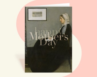 HAPPY MOTHER'S DAY • arty Mother's Day card (Whistler)