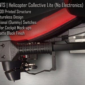 May include: A 3D printed helicopter collective lite mock-up with a matte black finish. It features a textured grip, non-functional dummy switches, and a clean structure. Text reads: ELITE3DPRINTS | Helicopter Collective Lite (No Electronics).
