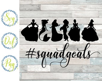 Free Free 193 Princess Squad Goals Svg Free SVG PNG EPS DXF File