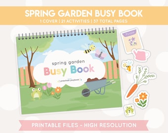 May include: A spiral-bound "Spring Garden Busy Book" with a colorful garden scene on the cover. The cover features a frog, flowers, a wheelbarrow, and the text "Spring Garden Busy Book". Includes printable garden-themed stickers.