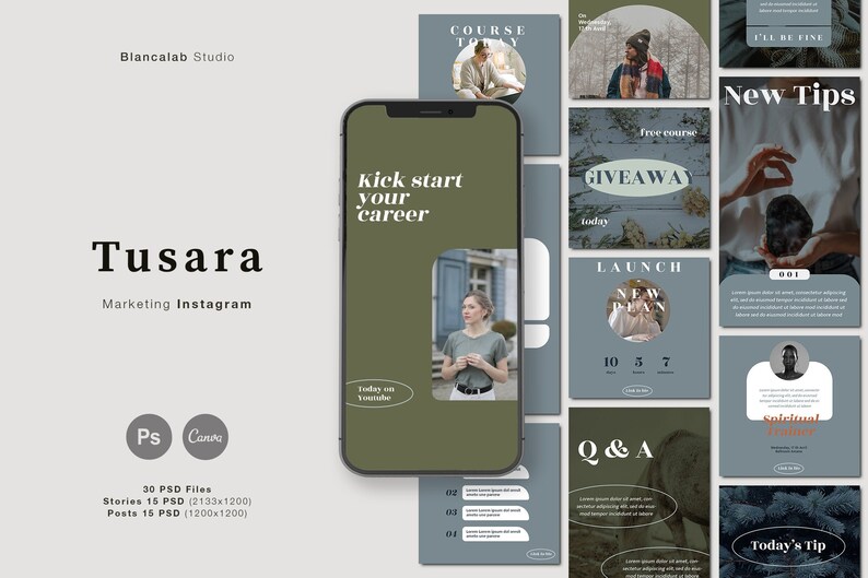 Peut inclure: Ensemble de mod&egrave;les de marketing num&eacute;rique pour Instagram, avec une maquette de smartphone affichant le texte "Kick start your career". Des carr&eacute;s suppl&eacute;mentaires pr&eacute;sentent du contenu tel que "Giveaway", "New Plan" et "Today's Tip". Le design comprend le logo "Tusara" et le texte "Marketing Instagram".