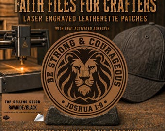 Be Strong And Courageous Hat Patch, Christian Hat Patch, Christian Leatherette Hat Patch, Laser Engraved Custom Hat Patch, Joshua 1 9 Patch
