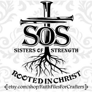 Sisters Of Strength Svg, Arraigado en Cristo Svg, Cross Nails Svg, Christian Shirt Svg, Womens Ministry Svg, Church Group Svg, Sisters Ministry Svg