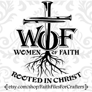 Women Of Faith Svg,Rooted In Christ Svg,Cross Nails Svg,Cross Nails Shirt Svg,Christian T Shirt Svg,Christian Womens T Shirt,Womens Ministry