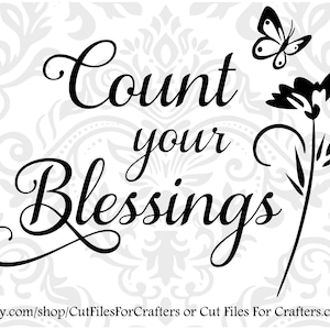 Count Your Blessings Svg, Children Are A Blessing Svg, Christian Svg, Christian Sublimation Svg, Christian Print Svg, Christian T Shirt Svg
