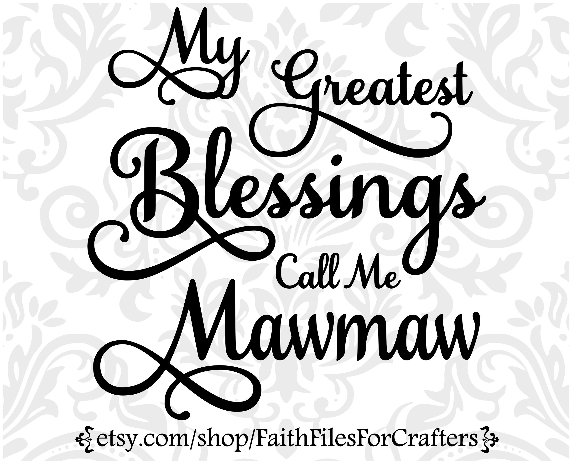 Mawmaw Svg Mawmaw Shirt Svg Mawmaw Sublimation Svg Mawmaw | Etsy
