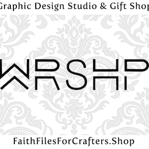 礼拝 SVG、WRSHP SVG、礼拝シャツ SVG、礼拝マグ SVG、礼拝キャップ SVG、礼拝昇華 SVG、賛美と礼拝 SVG、クリスチャン SVG