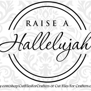 Raise A Hallelujah Svg, Praise The Lord Svg, Proverbs 31 Woman, Christian Women T-shirt, Jeremiah 29;11, Christian Apparel, Christian Svg