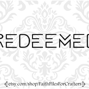 Redeemed Svg, Redeemed Shirt Svg, Redeemed Sublimation Svg, Christian Shirt Svg, Christian Svg, Redeemed T Shirt Svg, Ephesians 1:7 Svg,