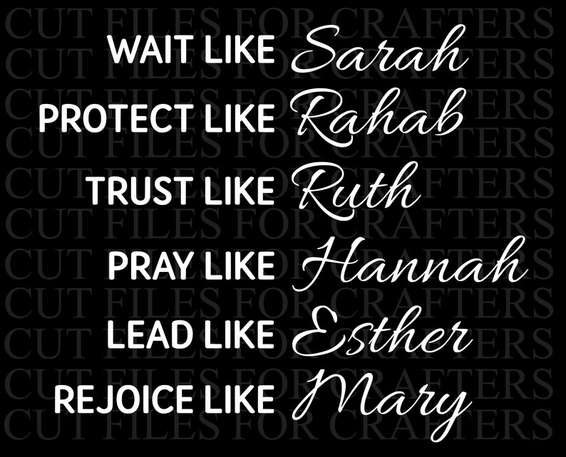 Download Wait Like Sarah Protect Like Rahab Trust Like Ruth Pray | Etsy