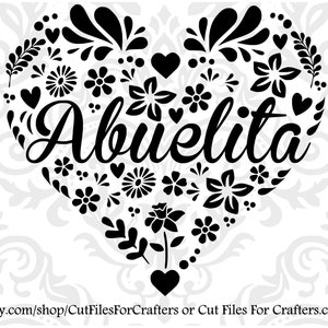 Abuelita Svg, La Mejor Abuelita Del Mundo, oma Svg, De beste oma ter wereld, HeartSvg, Flower Heart Svg, Oma Svg, MawMaw Svg