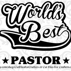 Mundos Mejor Pastor Svg, Mejor Pastor Nunca Svg, Mundos Más Grande Joven Pastor Svg, Los Mundos Más Grande Pastor Svg,