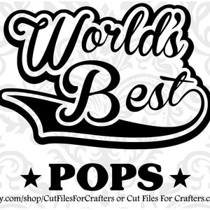 Worlds Best Pops Svg, The Man The Myth The Legend Pops, The Man The Myth The Legend Pappy, The Man The Myth The Legend Pawpaw, Pops My Hero