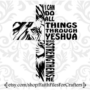 Eu posso fazer todas as coisas através de Yeshua que me fortalece Svg, Lion Of Judah Cross Svg, Lion Of Judah Shirt Svg, eu posso fazer todas as coisas Shirt Svg