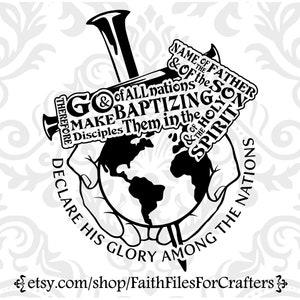 Portanto, vá e faça discípulos Svg, Discípulos Svg, Batizando Svg, Viagem de Missões Svg, Mateus 28:19 Svg,Camisa de Missões Svg,Camisa de Batismo Svg