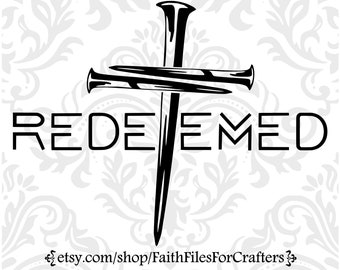 Redeemed Svg, Redeemed Shirt Svg, Redeemed Png, Redeemed Sublimation Svg,Redeemed Mug Svg,Cross Nails Svg,Christian Svg,Christian Shirt Svg,