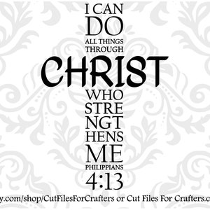 I Can Do All Things Through Christ Who Strengthens Me Svg, Philippians 4:13, Whatever You Do, Do All In The Name Of The Lord Jesus