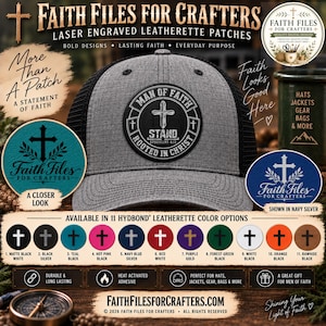 May include: A gray trucker hat with a black mesh back and a circular black leatherette patch featuring a cross, the text Man of Faith, Stand, and Ephesians 6:13. The image includes color swatches for eleven patch options and branding text.