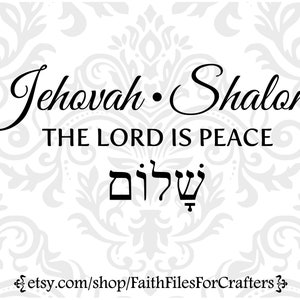 Jehovah Shalom Svg, Jehovah Svg, Shalom Svg, Shalom Shirt Svg, Jehovah Shirt Svg, Hebrew Svg, Hebrew Shirt Svg, Yahweh Shalom Svg,Yahweh Svg