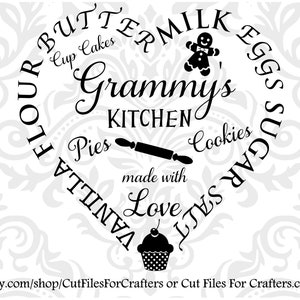 Grammy Küche Svg, mit Liebe Svg, Land Küche Svg, Milch, Eier, Zucker, Salz, Vanille, Mehl, Butter, Kekse, Kuchen, Cupcakes Svg