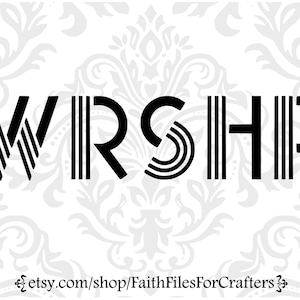 Adoration svg, WRSHP svg, chemise d’adoration svg, tasse d’adoration svg, casquette d’adoration svg, sublimation d’adoration svg, louange et adoration svg, christian svg