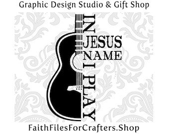 In Jesus Name I Play Guitar Svg, Created To Worship, Made To Worship, Raise A Hallelujah, If The Stars Were Made To Worship So Will I
