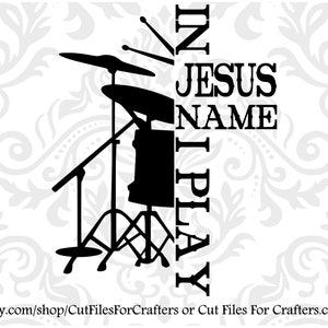 En Jesús Nombre toco Tambores Svg, Estoy Stickin con Jesús Svg, Levantar un Aleluya y Alabar al Señor, Christian Svg, Christian Worship Svg,
