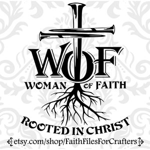 Woman Of Faith Svg,Rooted In Christ Svg,Cross Nails Svg,Cross Nails Shirt Svg,Christian T Shirt Svg,Christian Womens T Shirt,Womens Ministry