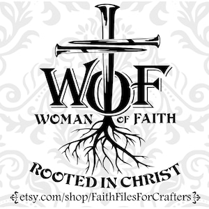 Femme de foi SVG, enracinée dans le Christ SVG, Cross Nails SVG, Cross Nails Shirt SVG, Christian T Shirt SVG, Christian Womens T Shirt, Womens Ministry