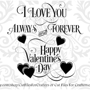 Ik hou van je altijd en voor altijd Happy Valentines Day Svg, ik hou van je lieverd, ik heb degene gevonden van wie mijn ziel houdt,