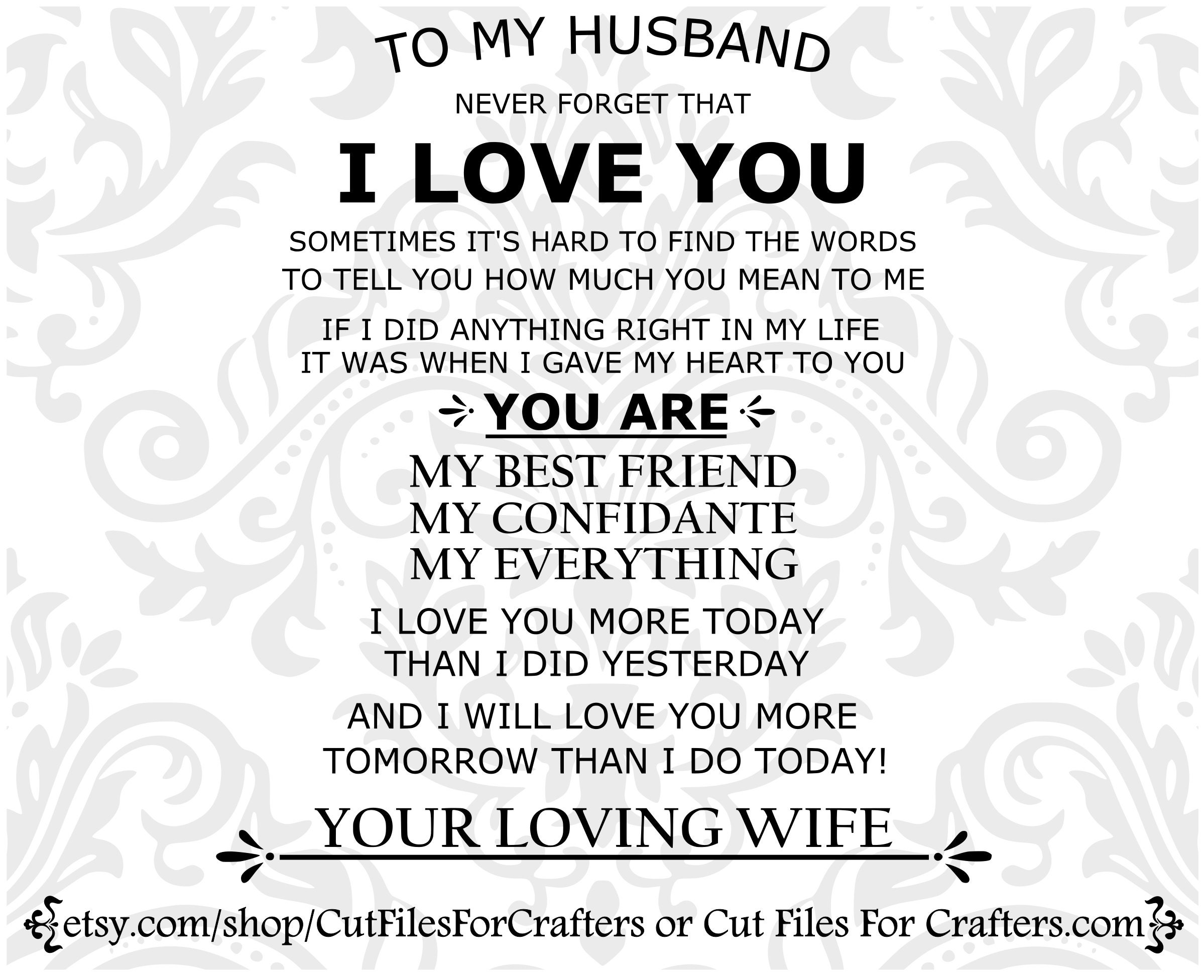 To My Husband Never Forget That I Love You Happy Valentines