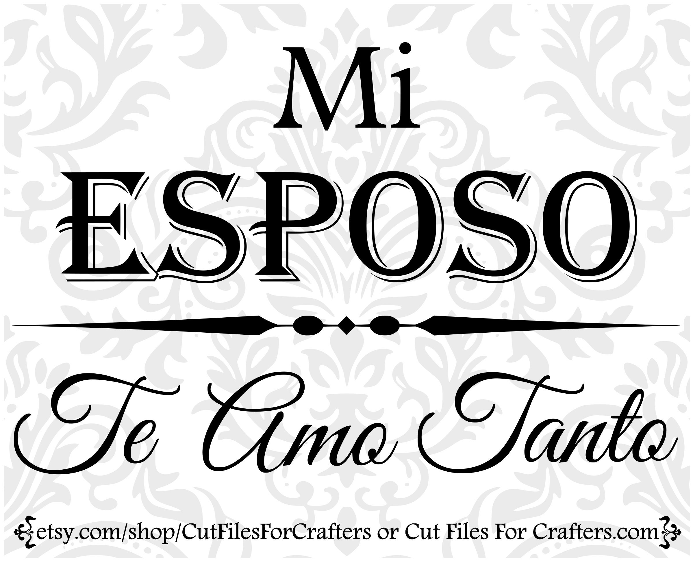 Mi Esposo Te Amo Tanto Svg, Mi Marido Te Amo Tanto Svg, Te Quiero Svg, Feliz  Dia De San Valentín Svg, Carino Te Amo Svg, Español Te Amo - Etsy México, image size:2398x1948