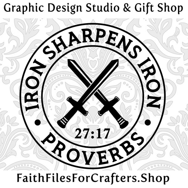 Iron Sharpens Iron Svg, Iron Sharpens iron Shirt Svg, Iron Sharpens Iron Sublimation Svg,Christian Svg,Christian Shirt Svg,Mens Ministry Svg