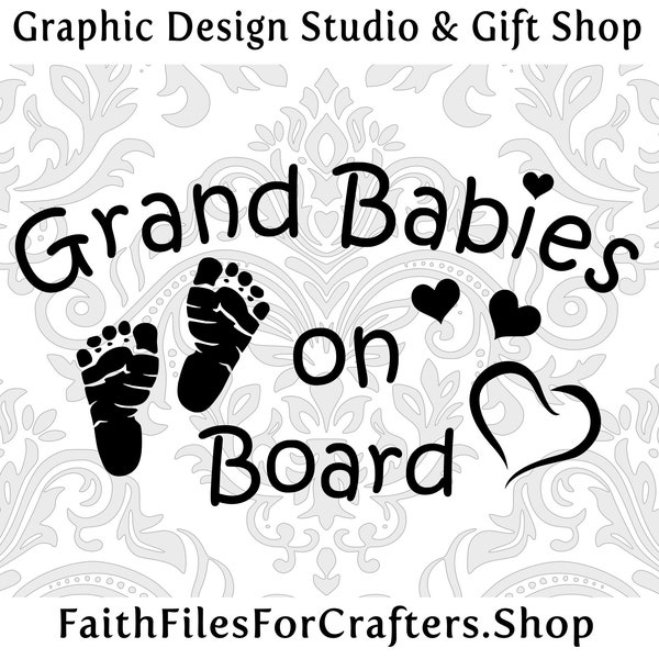 Grand Babies On Board Svg, Baby on board, Bebe A Bordo, Babies On Board, Twins On Board, Car Decal Svg, Window Decal, Vinyl Car Decal Svg