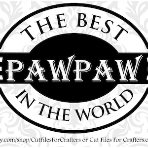 De beste PawPaw Svg, de beste Paw Paw Svg, Pawpaw Svg, Paw Paw Svg, PawPaw Shirt Svg, Paw Paw Shirt Svg, Paw Paw Svg, PawPaw Png, Paw Paw Png,