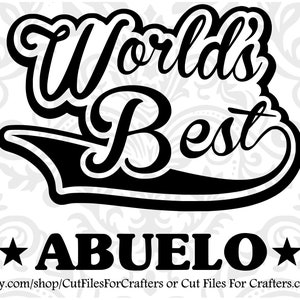 Werelden Beste Abuelo, El Mejor Abuelo Del Mundo, Mi Abuelo Es Mi Heroe, Hay Un Lugar En El Corazon De La Familia Que Solo Un abuelo Puede Ocupar
