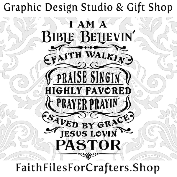 I Am A Pastor Svg, I Am A Pastor Png, Pastor Svg, Pastor Sublimation, Preacher Svg, Pastoral Svg,Pastor Shirt Svg,Preaching The Gospel Svg,