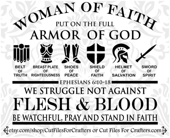 Download Woman Of Faith Svg Armor Of God Strong And Courageous Etsy