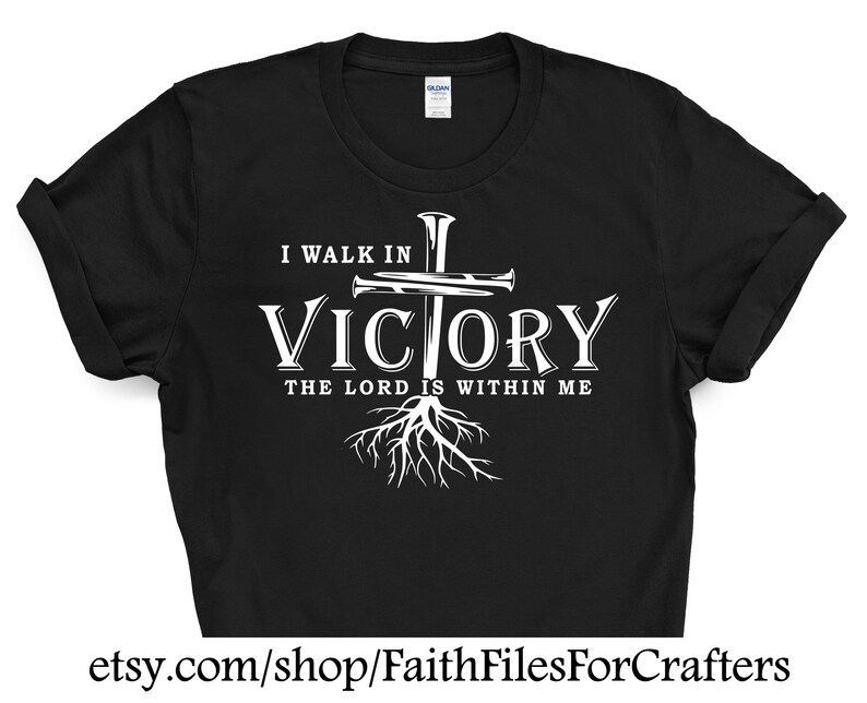 I Walk in Victory Svg, Victory Svg, Victory Shirt Svg, Christian Shirt ...