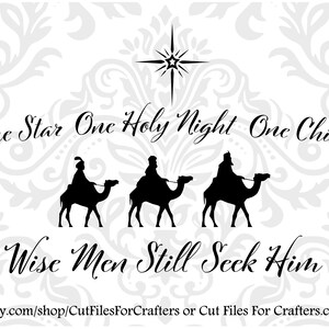 One Star One Holy Night One Child Svg Wise Men Nog steeds zoeken hem Svg, Geboorte svg, geboortescène Svg, Baby Jesus Svg, Christian Svg