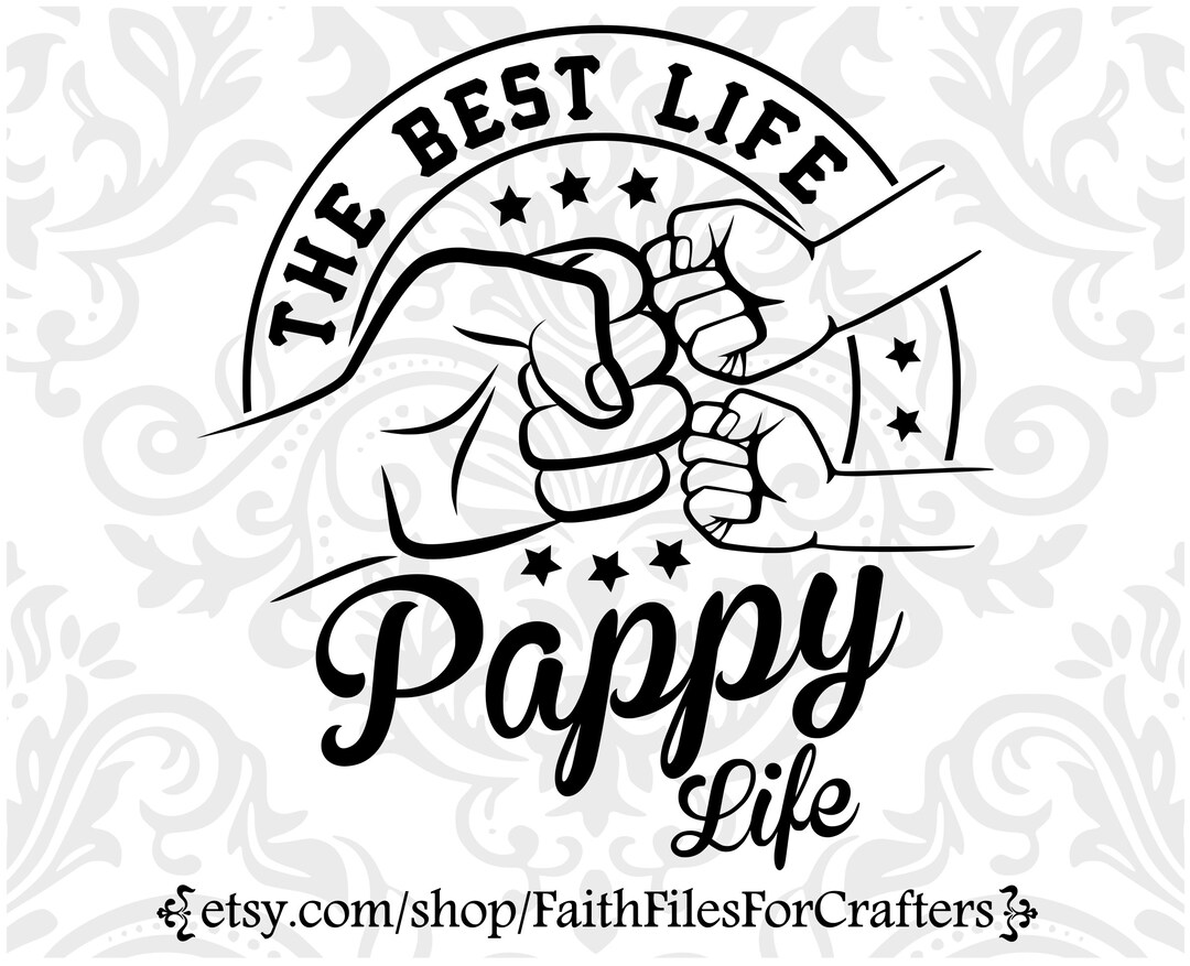 Pappy Svg, Worlds Best Pappy Svg, the Best Pappy Svg, Pappy Shirt Svg ...