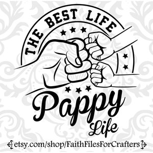 Pappy Svg, Worlds Best Pappy Svg, The Best Pappy Svg, Pappy Shirt Svg, Pappy Mug Svg, Pappy Sublimation Svg, Pappy Cap Svg, Pappy Gift Svg