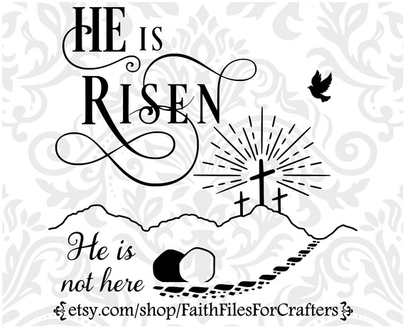 He is Risen Svg He is Risen Png He is Risen Scene Svg | Etsy