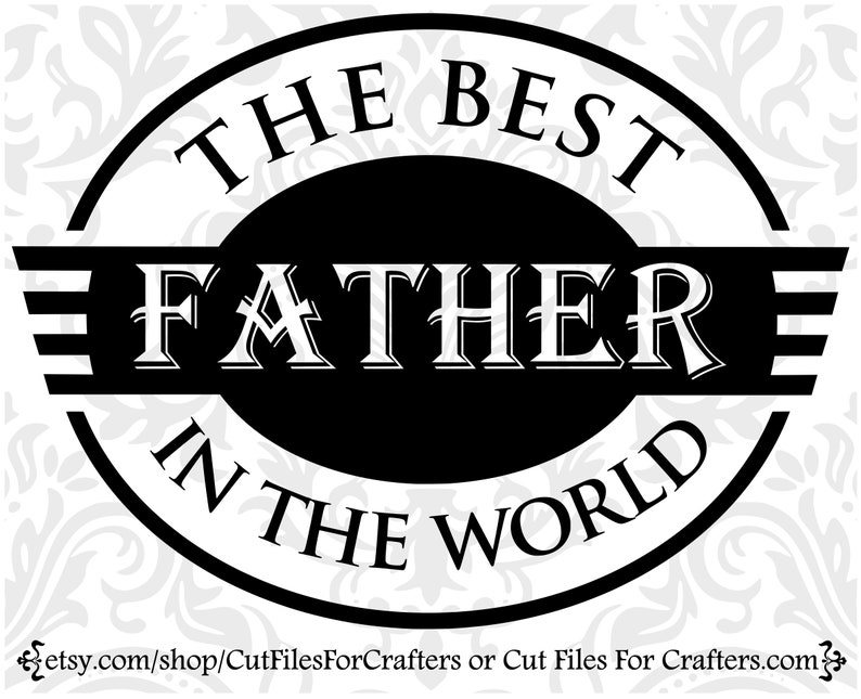 The best father in the world svg worlds greatest father svg etsy