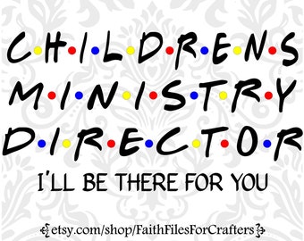 Children's Ministry Svg, Student Ministry Svg, Christian Svg, Christian Shirt Svg, Church Ministry, Church Staff Svg, Church Flyer Svg,