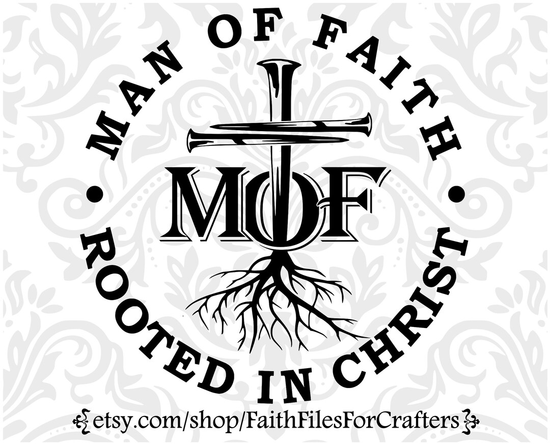 Man of Faith Svg, Rooted in Christ Svg, Cross Nails Svg, Jesus King of