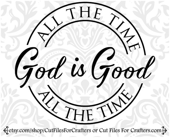 God Is Good All The Time Cross T-Shirt. Catholic Apparel God Is Good All The Time Cross T-Shirt. Catholic Apparel