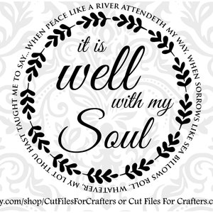 It Is Well With My Soul Svg, Christian Shirt Svg, Christian Print Svg, Christian Sticker Svg, Christian Mug Svg, Hymn Mug Svg, Hymn Svg
