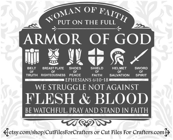 Download Woman Of Faith Svg Armor Of God Strong And Courageous Etsy